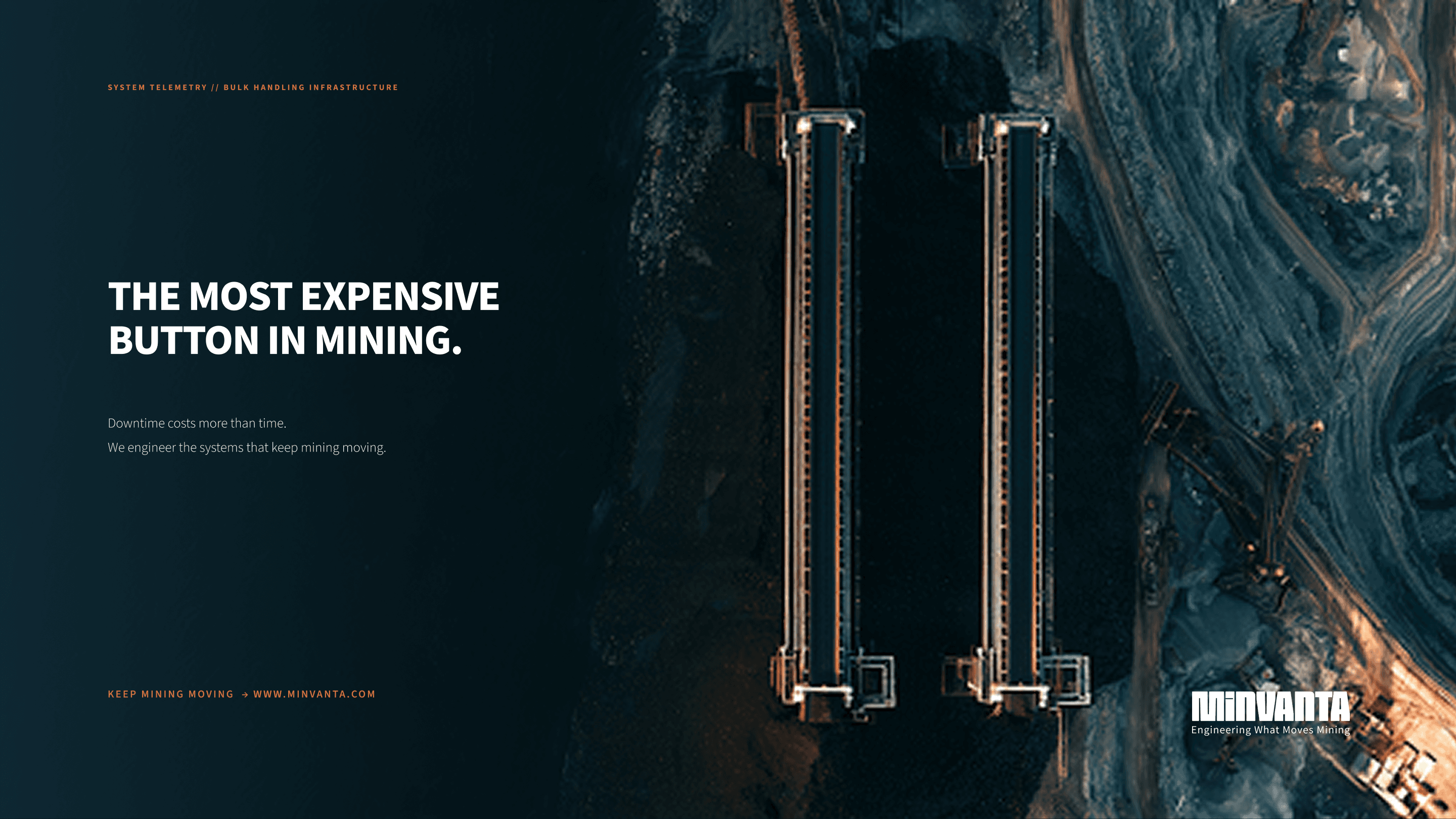 Minvanta campaign showing parallel conveyors as a pause symbol with the headline The most expensive button in mining